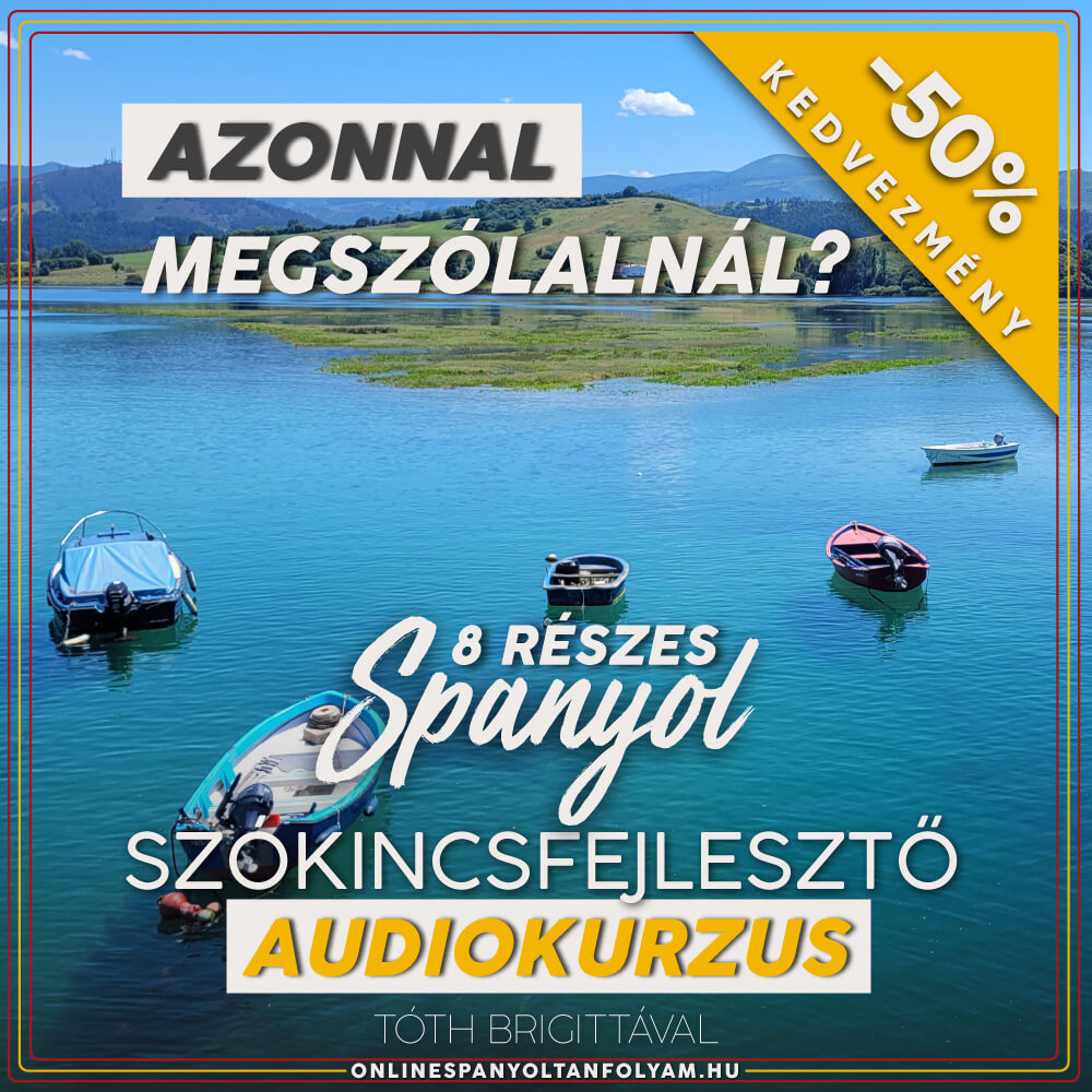 Spanyol Szókincsfejlesztő Audiokurzus | Hangos Szótár