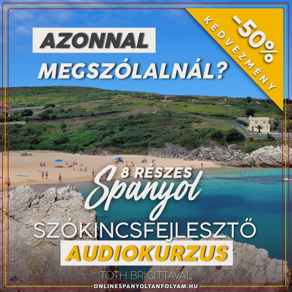 Spanyol Szókincsfejlesztő Audiokurzus | Hangos Szótár