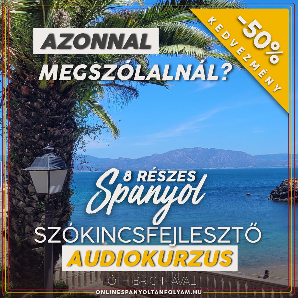 Spanyol Szókincsfejlesztő Audiokurzus | Hangos Szótár