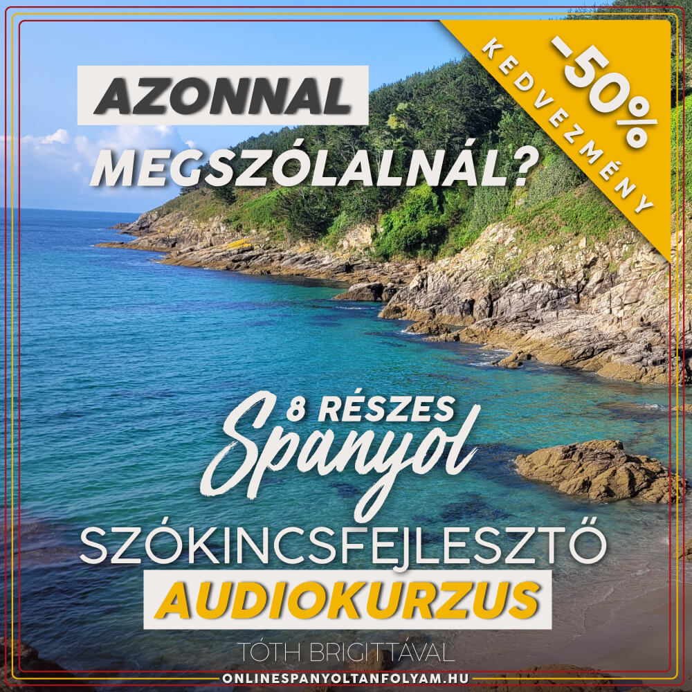 Spanyol Szókincsfejlesztő Audiokurzus | Hangos Szótár