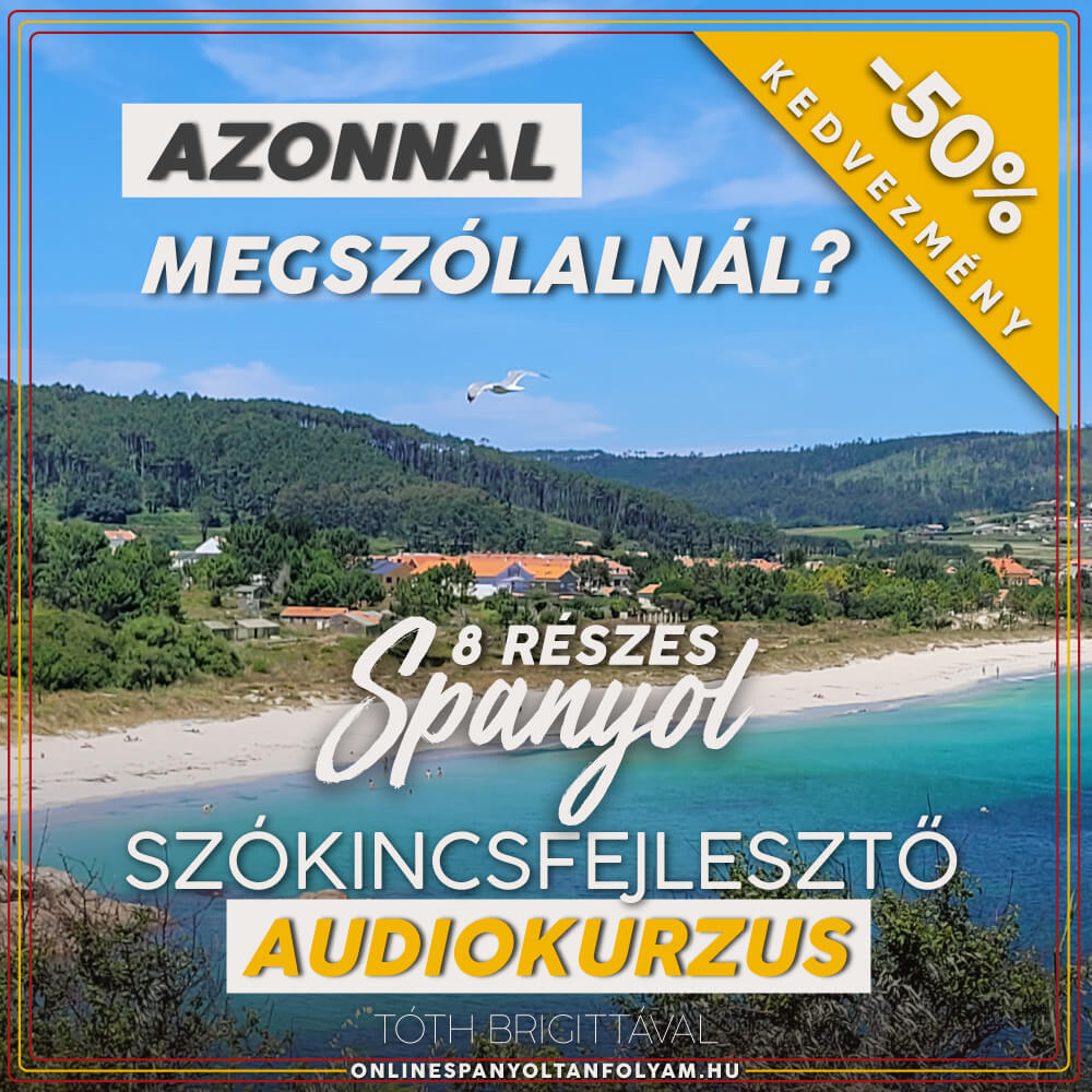 Spanyol Szókincsfejlesztő Audiokurzus | Hangos Szótár