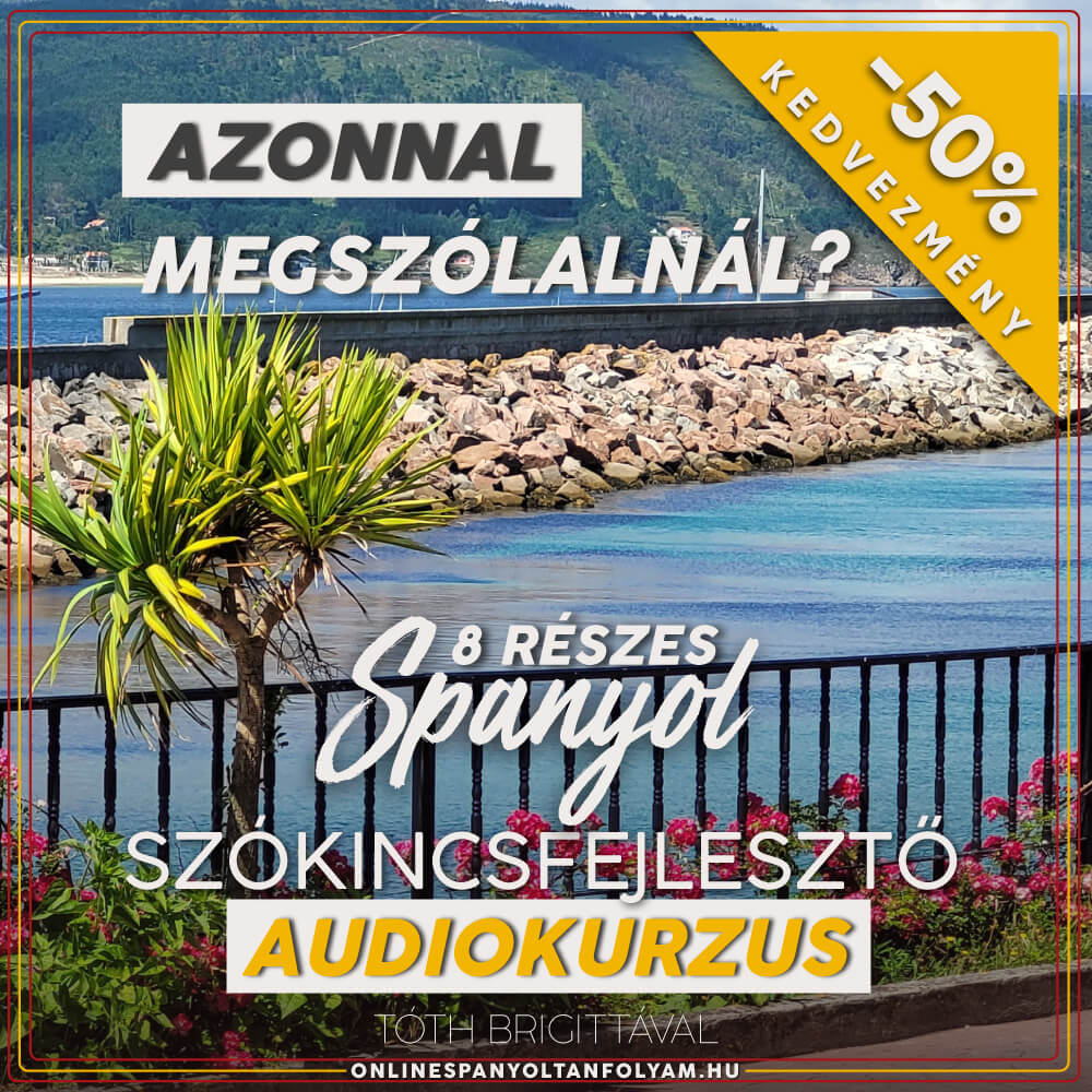Spanyol Szókincsfejlesztő Audiokurzus | Hangos Szótár