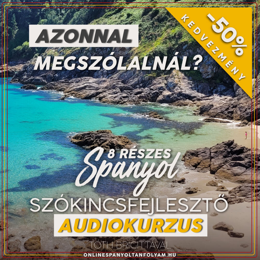 Spanyol Szókincsfejlesztő Audiokurzus | Hangos Szótár