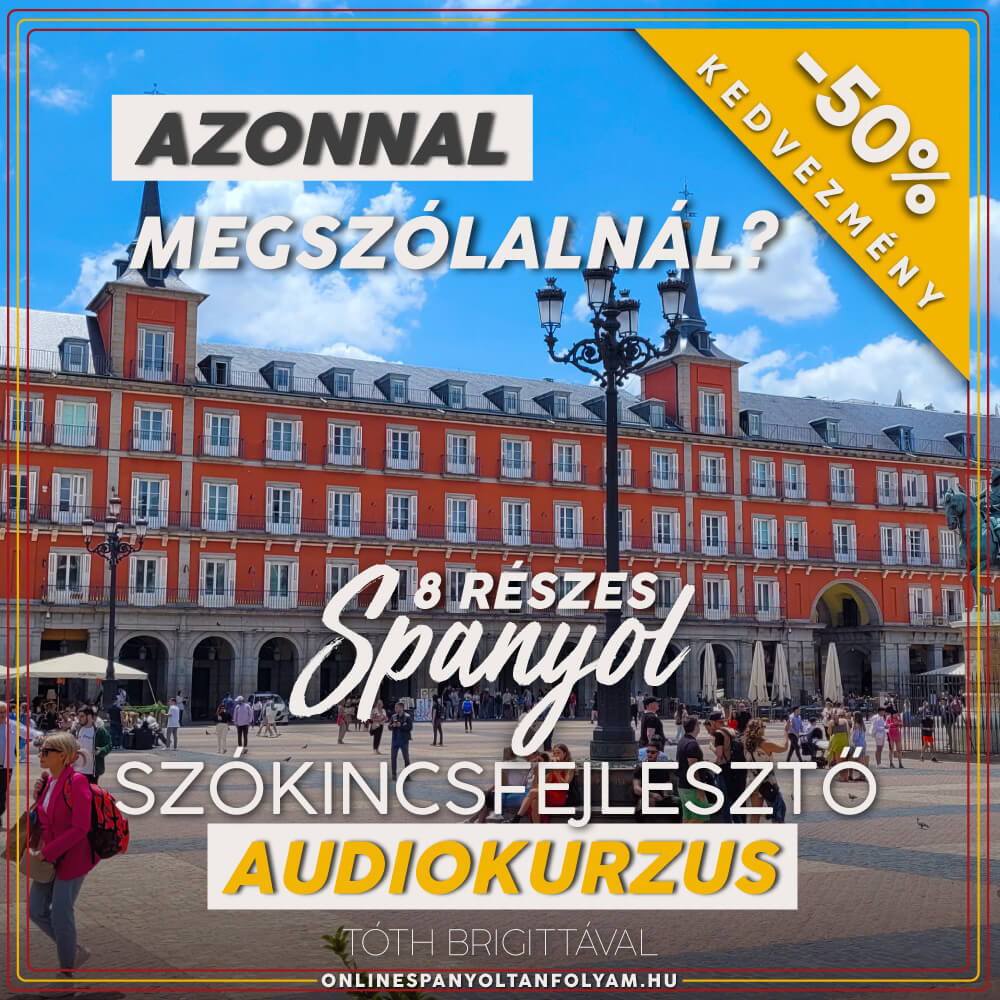 Spanyol Szókincsfejlesztő Audiokurzus | Hangos Szótár