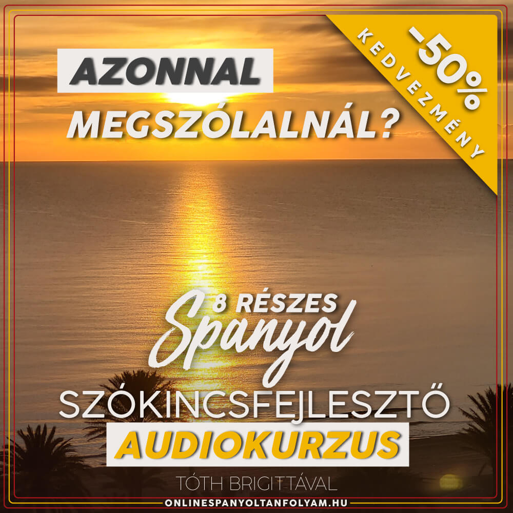 Spanyol Szókincsfejlesztő Audiokurzus | Hangos Szótár